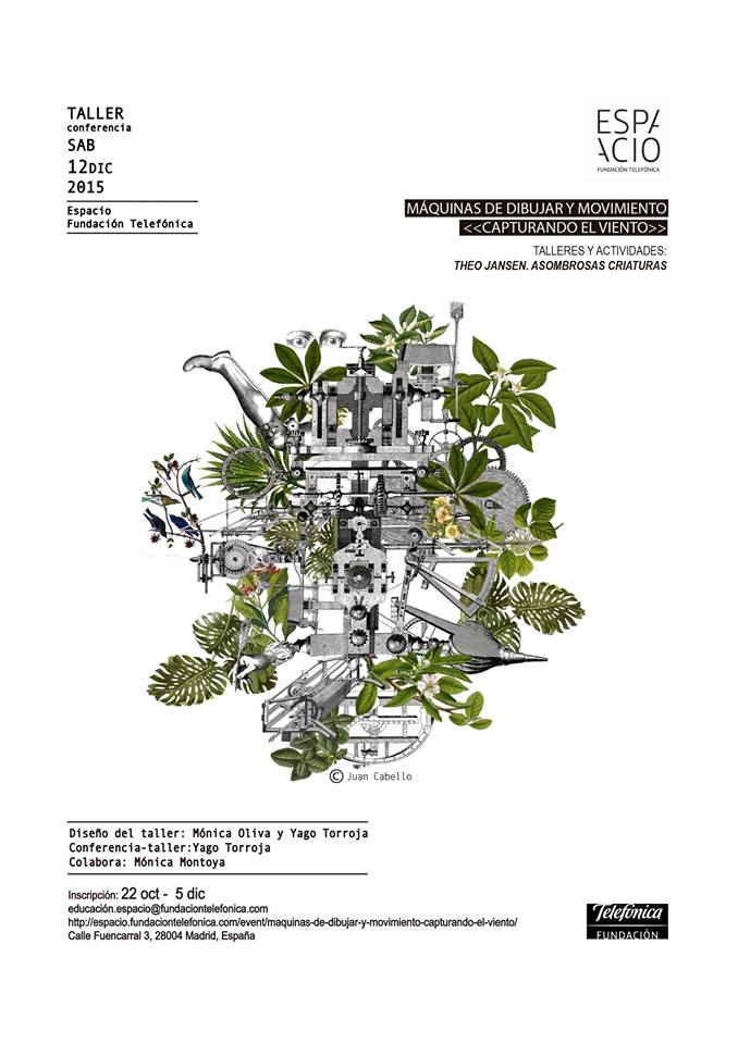 Cartel del Taller Máquinas de Dibujar y Movimiento en la Fundación Telefónica de la exposición de Theo Jansen